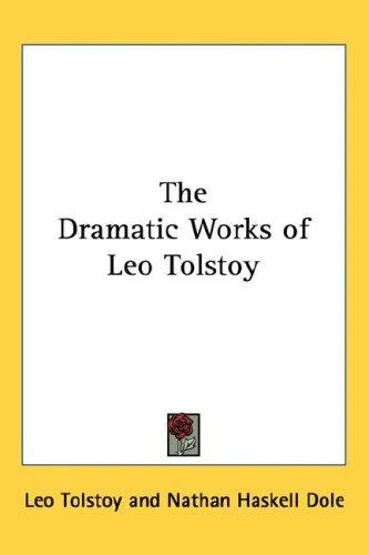 Cover of The Dramatic Works of Leo Tolstoy