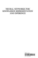 Cover of Neural Networks for Knowledge Representation and Inference