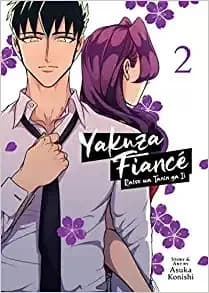 Cover of Yakuza Fiance Volume 2