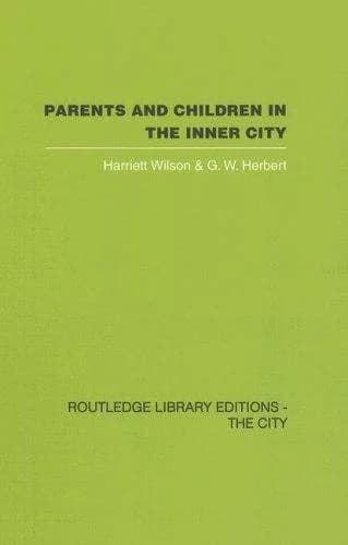 Cover of Parents and Children in the Inner City