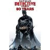 Cover of Detective Comics: 80 Years of Batman Deluxe Edition