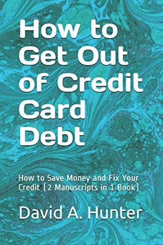 Cover of How to Get Out of Credit Card Debt