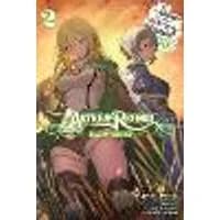 Cover of Astrea Record, Vol. 2 Is It Wrong to Try to Pick Up Girls in a Dungeon? Tales of Heroes
