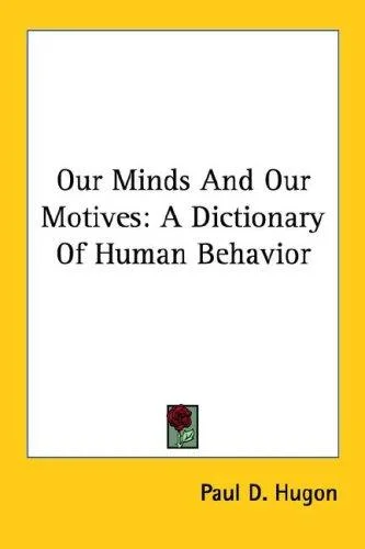 Cover of Our Minds and Our Motives