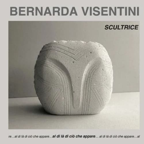 Cover of Bernarda Visentini - Scultrice