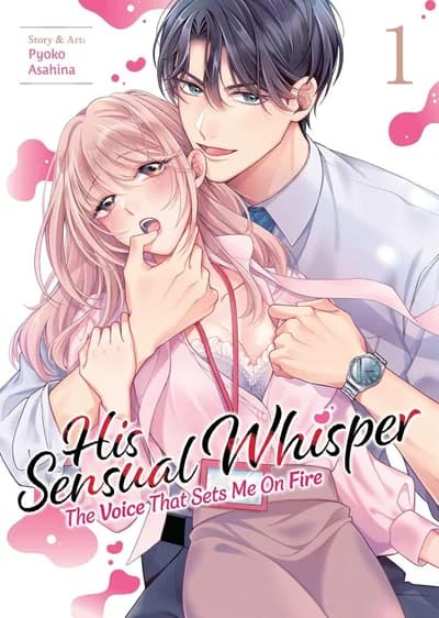 Cover of His Sensual Whisper: The Voice That Sets Me On Fire Volume 1