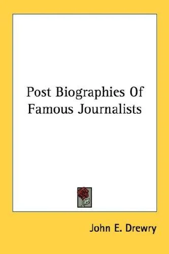 Cover of Post Biographies Of Famous Journalists