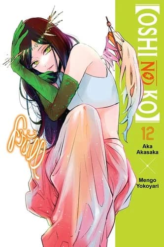 Cover of Oshi No Ko Volume 12