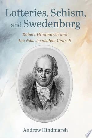 Cover of Lotteries, Schism, and Swedenborg
