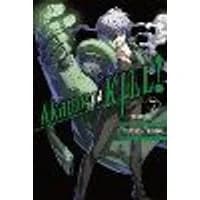 Cover of Akame Ga Kill!, Vol. 7