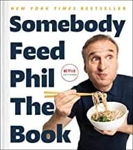 Cover of Somebody Feed Phil the Book by Phil Rosenthal - Non Fiction - Hardback