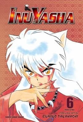 Cover of InuYasha Volume 6
Inuyasha Vizbig Edition