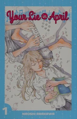Cover of Your lie in April. 1