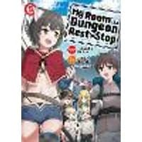 My Room is a Dungeon Rest Stop (Manga) Vol. 5