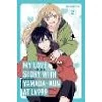 Cover of My Love Story with Yamada-kun at Lv999, Vol. 2