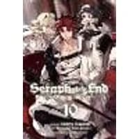 Cover of Seraph of the End, Vol. 10 Volume 10