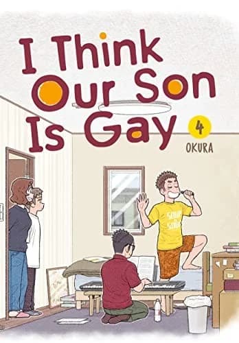Cover of I Think Our Son Is Gay 04