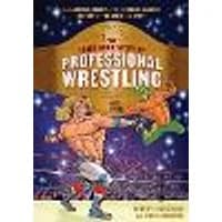 Cover of The Comic Book Story of Professional Wrestling