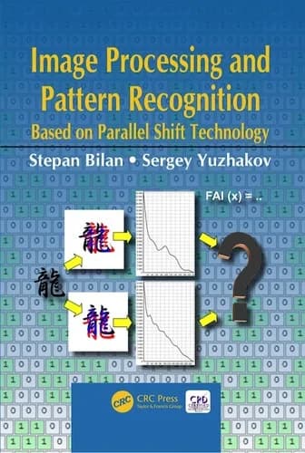 Cover of Image Processing and Pattern Recognition Based on Parallel Shift Technology