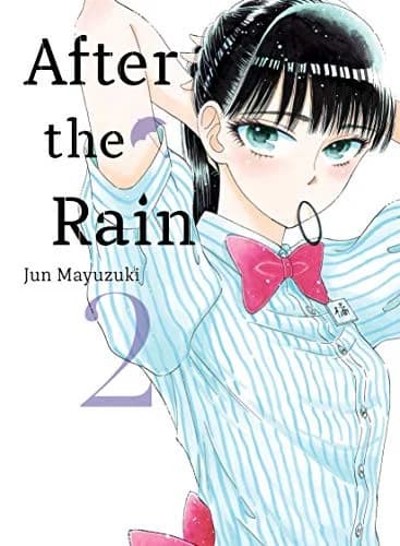 Cover of After the Rain Volume 2