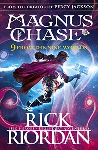 9 From the Nine Worlds: Magnus Chase And Gods Of Asgard Rick Riordan Collection