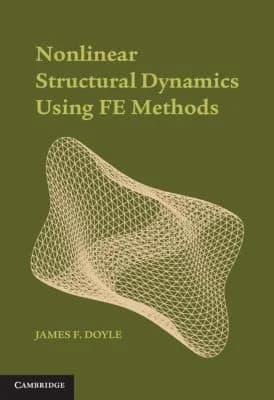 Cover of Nonlinear Structural Dynamics Using FE Methods