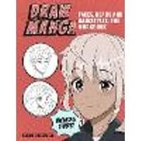 Cover of Draw Manga Faces, Heads and Hairstyles: The Workbook