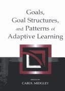 Cover of Goals, Goal Structures, and Patterns of Adaptive Learning