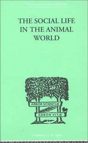 Cover of The Social Life In The Animal World