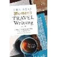 Cover of The Best Women's Travel Writing, Volume 12