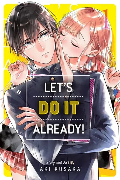 Cover of Let's Do It Already! Volume 6