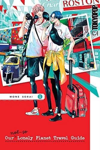 Cover of Our Not-So-Lonely Planet Travel Guide, Volume 1