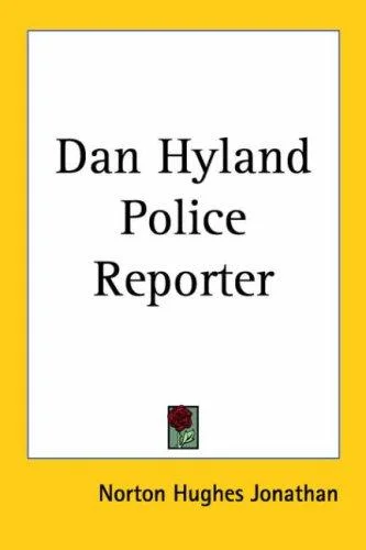 Cover of Dan Hyland Police Reporter