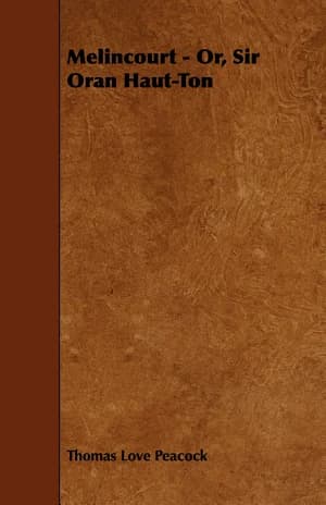 Cover of Melincourt - Or, Sir Oran Haut-Ton
