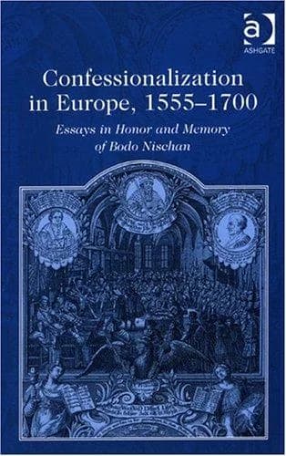 Cover of Confessionalization in Europe, 1555-1700