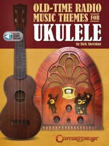 Cover of Old Time Radio Music Themes for Ukulele