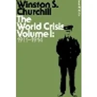 Cover of The World Crisis Volume I