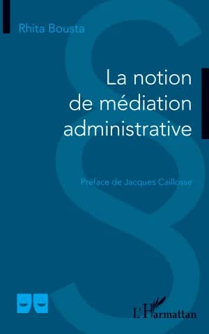 Cover of La notion de médiation administrative