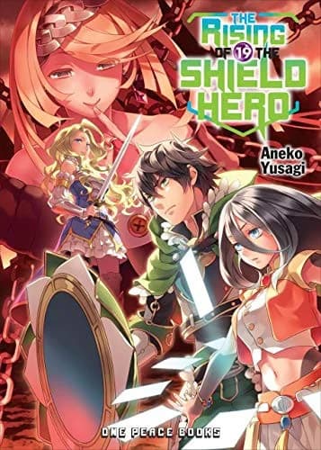 Cover of The Rising of the Shield Hero Volume 19