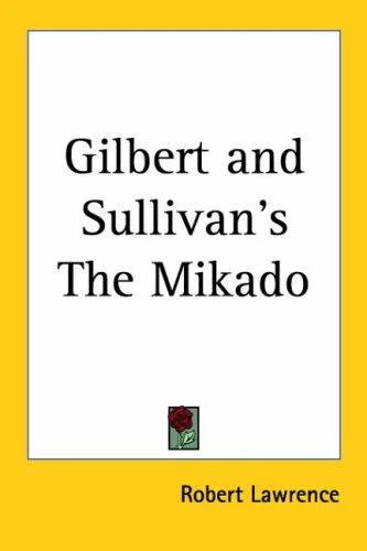 Cover of Gilbert and Sullivan's the Mikado