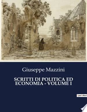 Cover of Scritti Di Politica Ed Economia - Volume I