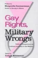 Cover of Gay Rights, Military Wrongs