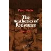 Cover of The Aesthetics of Resistance, Volume III