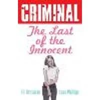 Cover of Criminal Volume 6: Last of the Innocent (New Edition)