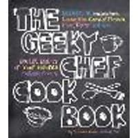 Cover of The Geeky Chef Cookbook Volume 1