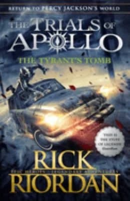 Cover of The Tyrant's Tomb by Rick Riordan - Fiction - Paperback