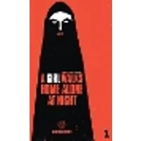 Cover of A Girl Walks Home Alone at Night Vol. 1