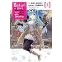 Cover of Bofuri: I Don't Want to Get Hurt, so I'll Max Out My Defense., Vol. 7 (manga)
