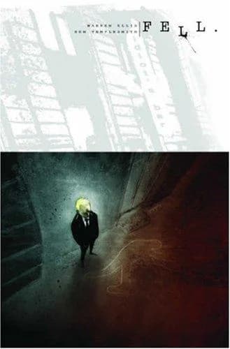 Cover of Fell Volume 1: Feral City