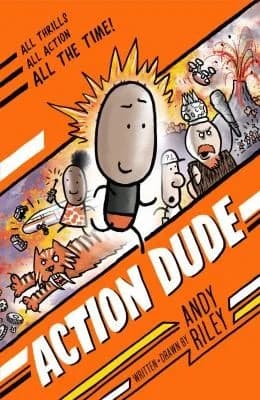 Cover of Action Dude: Book 1: an action-packed full-colour graphic novel perfect for readers 8+